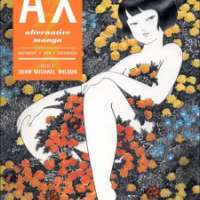   AX: A Collection of Alternative Manga <small>Story & Art</small> 